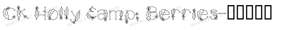 CK Holly & Berries字体转换